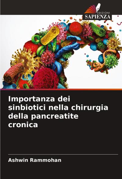 Importanza dei sinbiotici nella chirurgia della pancreatite cronica