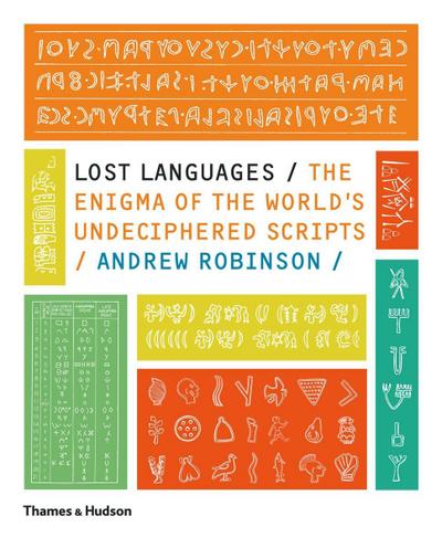 Lost Languages - Andrew Robinson