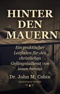 Hinter den Mauern
