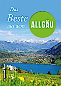 Das Beste aus dem Allgäu