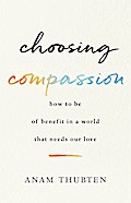 Choosing Compassion