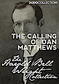 The Calling of Dan Matthews
