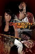 Gangsta Twist 1