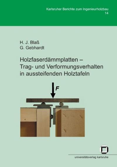 Holzfaserdämmplatten - Trag- und Verformungsverhalten in aussteifenden Holztafeln