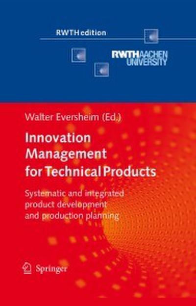 Innovation Management for Technical Products