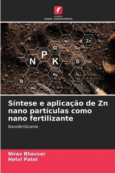 Síntese e aplicação de Zn nano partículas como nano fertilizante