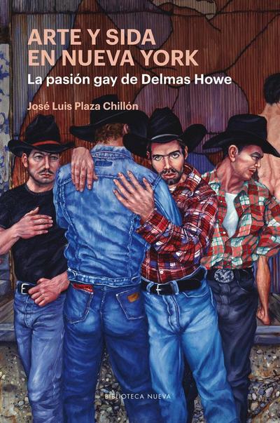 Arte y sida en Nueva York : la pasión gay de Delmas Howe