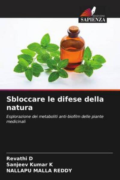 Sbloccare le difese della natura
