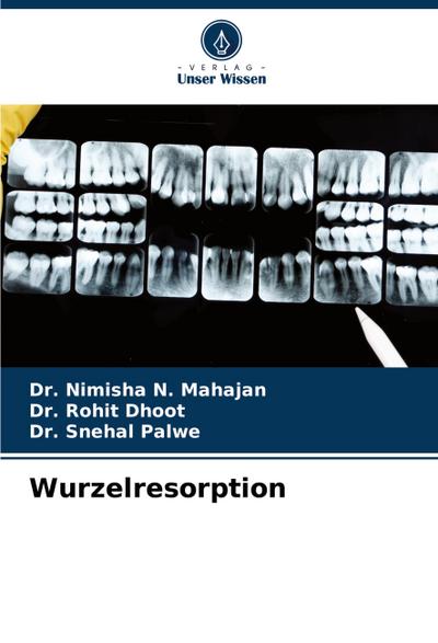 Wurzelresorption