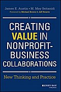 Creating Value in Nonprofit-Business Collaborations