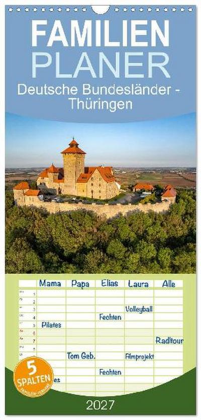 Familienplaner 2027 - Deutsche Bundesländer - Thüringen mit 5 Spalten (Wandkalender, 21 x 45 cm) CALVENDO