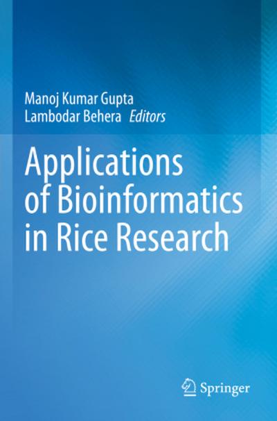 Applications of Bioinformatics in Rice Research