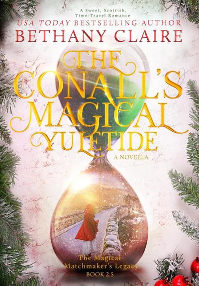 The Conalls’ Magical Yuletide - A Novella