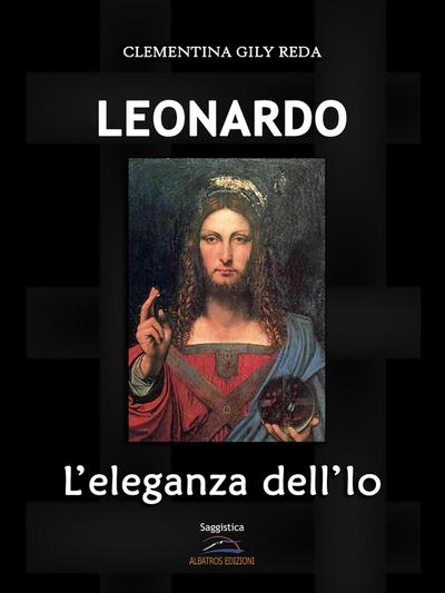 LEONARDO. L’eleganza dell’Io