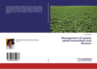 Management of potato aphid transmitted viral diseases - Esther Muindi
