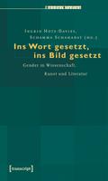 Ins Wort gesetzt, ins Bild gesetzt