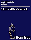 Lina’s Mährchenbuch