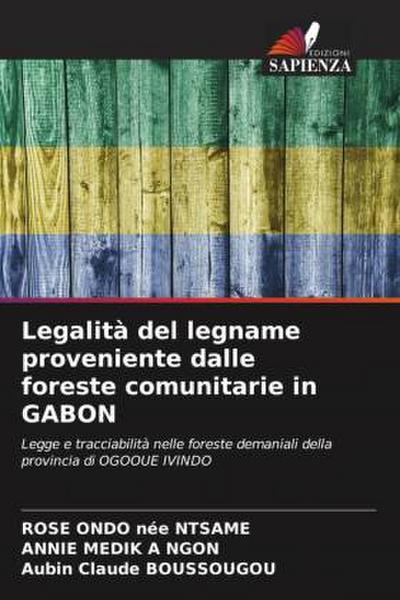 Legalità del legname proveniente dalle foreste comunitarie in GABON