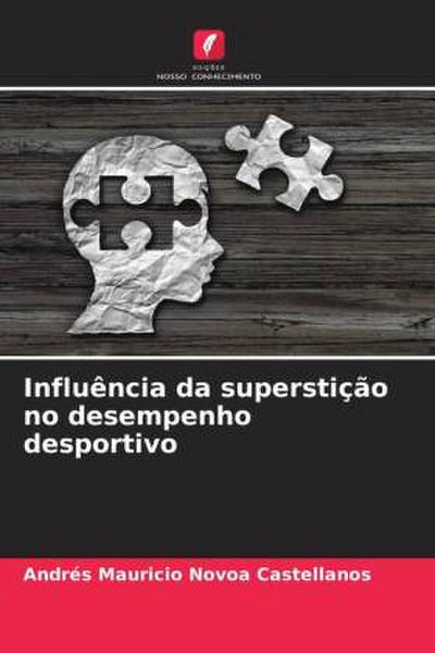 Influência da superstição no desempenho desportivo