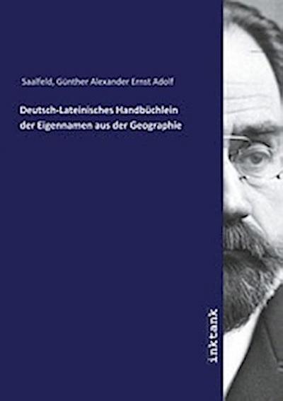 Deutsch-Lateinisches Handbüchlein der Eigennamen aus der Geographie