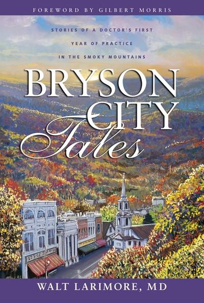 A Bryson City Tales