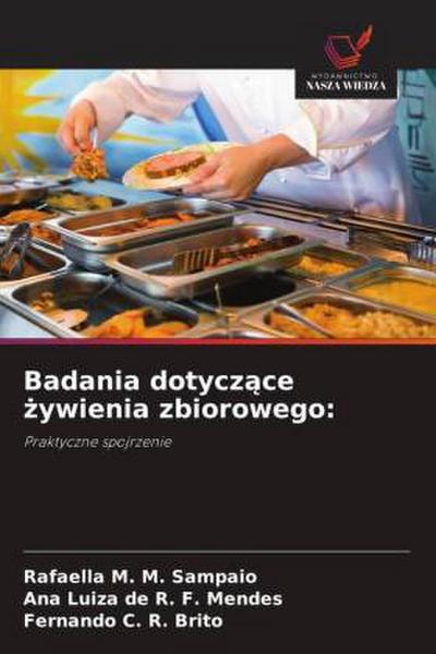 Badania dotycz¿ce ¿ywienia zbiorowego: