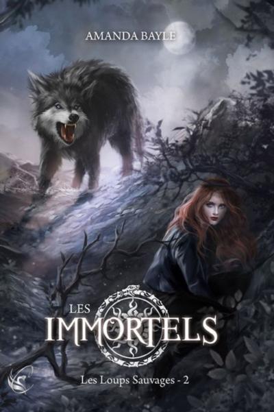 Les Immortels : les Loups Sauvages - 2