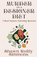 Murder on a Designer Diet