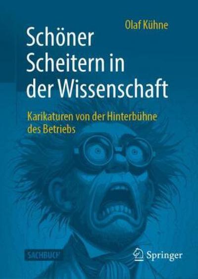 Schöner Scheitern in der Wissenschaft