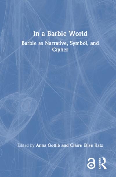 In a Barbie World