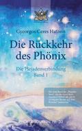 Rückkehr des Phönix - Phönix-Journal Nr. 30