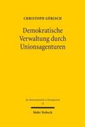 Demokratische Verwaltung durch Unionsagenturen