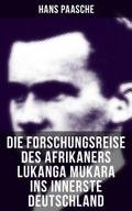 Die Forschungsreise des Afrikaners Lukanga Mukara 