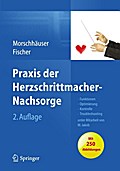 Praxis der Herzschrittmacher-Nachsorge