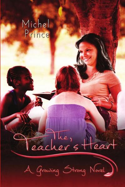 The Teacher’s Heart