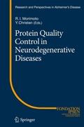 Protein Quality Control in Neurodegenerative Disea