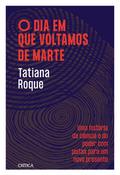 O dia em que voltamos de Marte