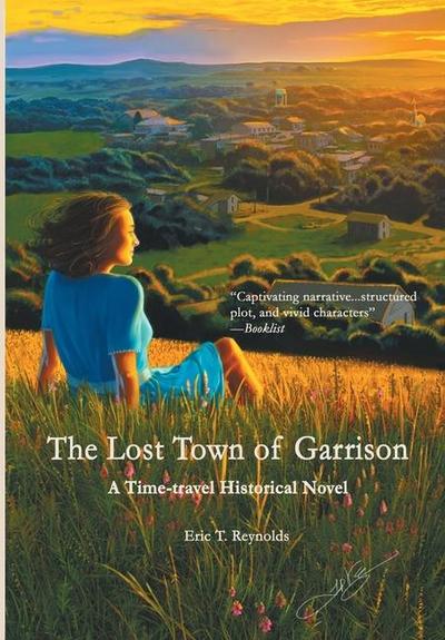 The Lost Town of Garrison