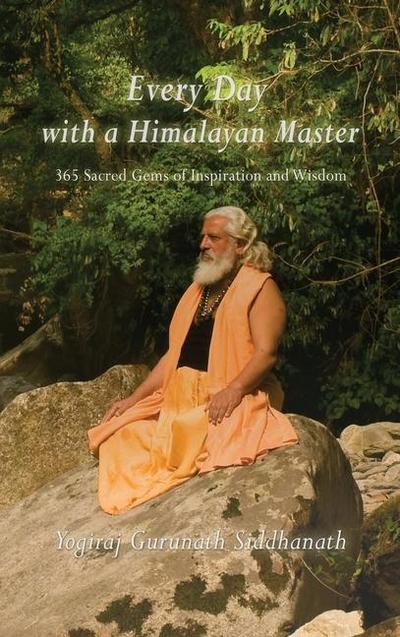 Every Day With A Himalayan Master