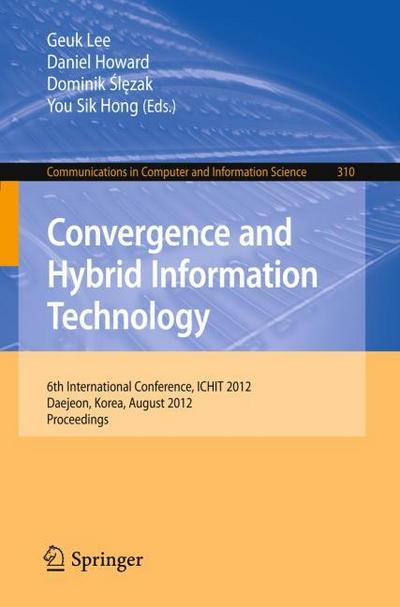 Convergence and Hybrid Information Technology