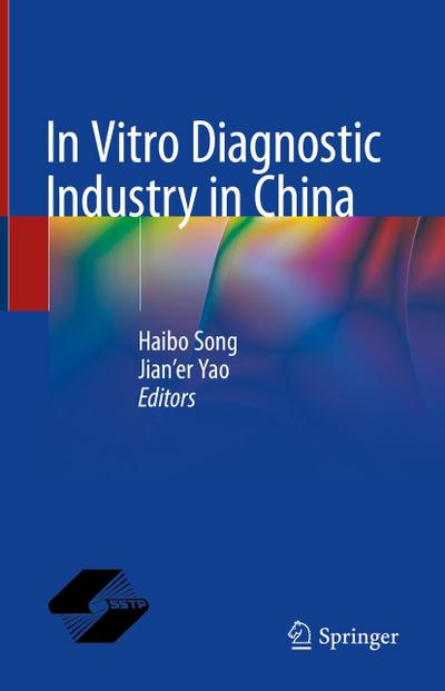 In Vitro Diagnostic Industry in China