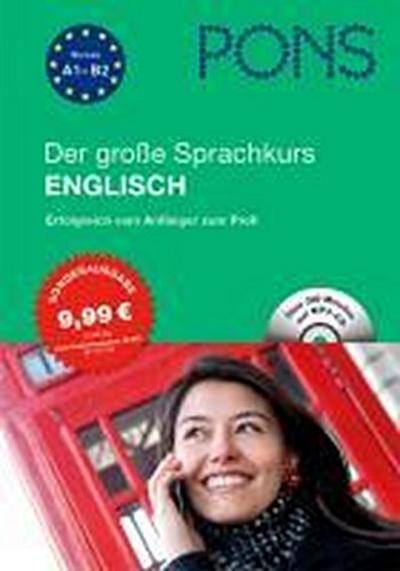 PONS Der große Sprachkurs Englisch - Erfolgreich vom Anfänger bis zum Profi! Buch mit 416 Seiten + CD.