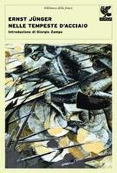 Nelle tempeste d’acciaio
