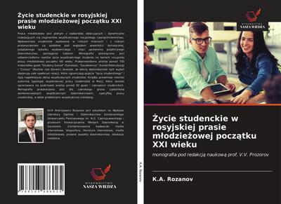 ¿ycie studenckie w rosyjskiej prasie m¿odzie¿owej pocz¿tku XXI wieku