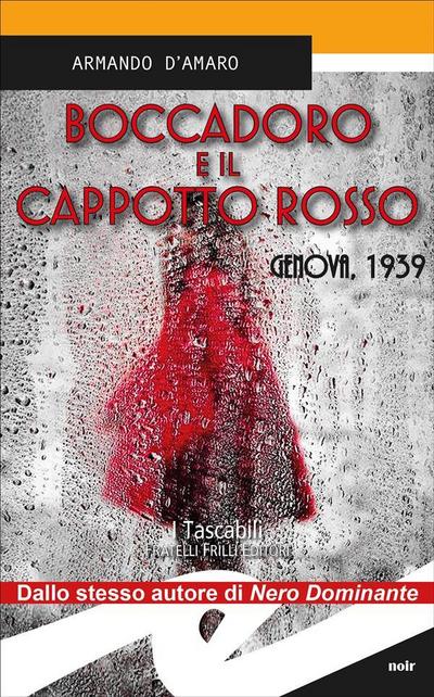 Boccadoro e il cappotto rosso