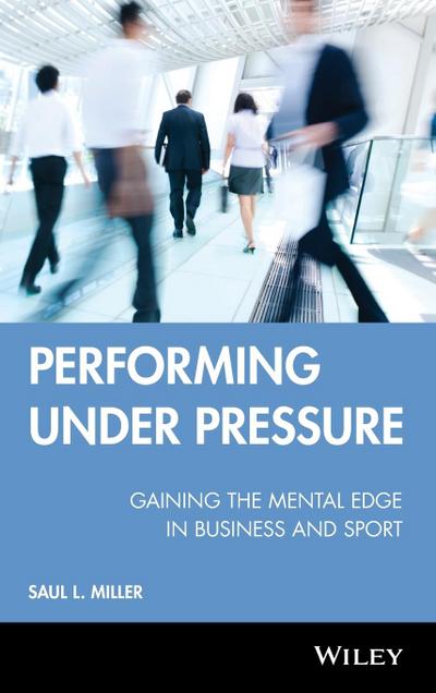 Performing Under Pressure