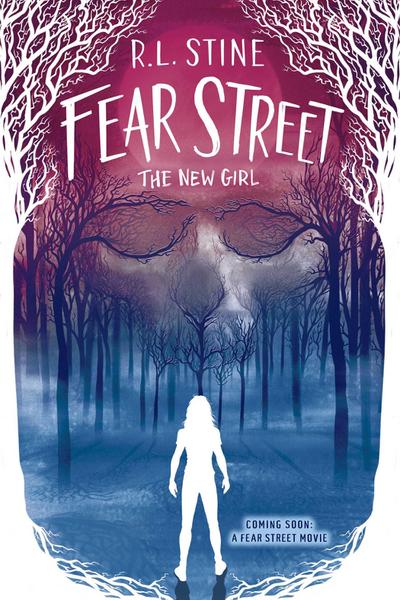 The NEW GIRL FEAR STREET