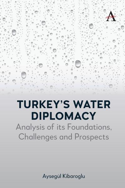 Turkey’s Water Diplomacy