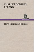 Hans Breitman’s ballads