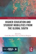 Higher Education and Student Mobilities from the Global South